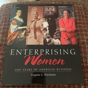 Enterprising Women: 250 Years of American Business by Virginia G. Drachman